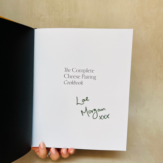 The Complete Cheese Pairing Cookbook - Signed Copy